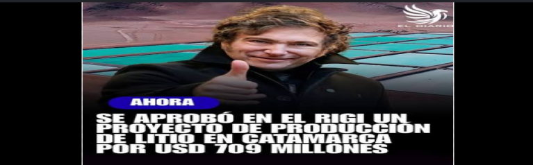 Aprobaron una inversión de USD 709 millones para producir litio en Catamarca: es la primera minera china que entra al RIGI