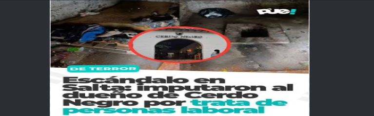 Imputaron por trata laboral a un empresario gastronómico de Salta que explotaba a siete trabajadores